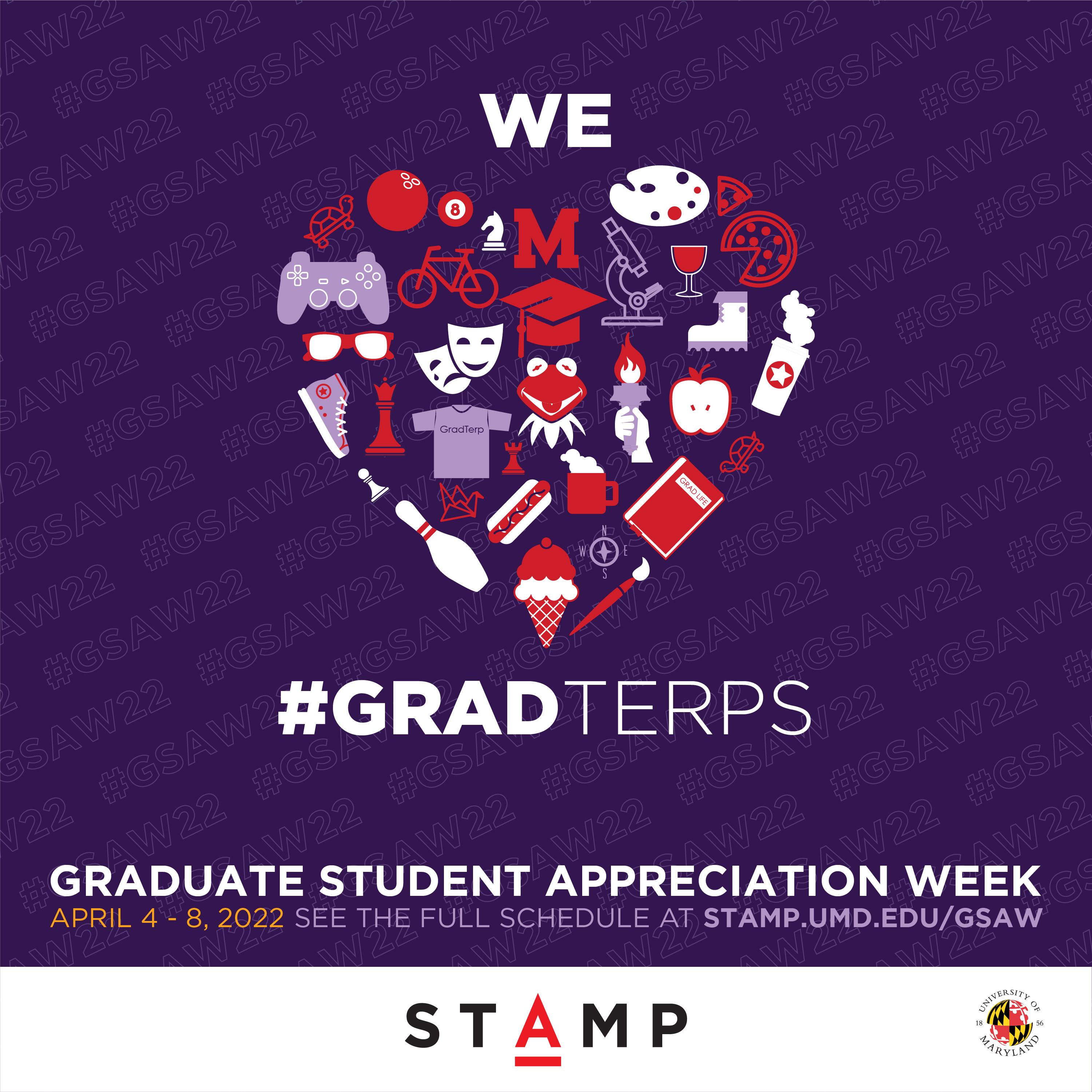 Graduate Student Appreciation Week Adele H. Stamp Student Union